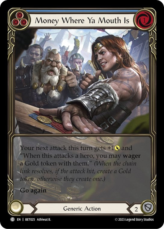 Image for Money Where Ya Mouth Is (Blue) (Blitz Deck: Heavy Hitters - Betsy) (BET025) - Flesh and Blood TCG