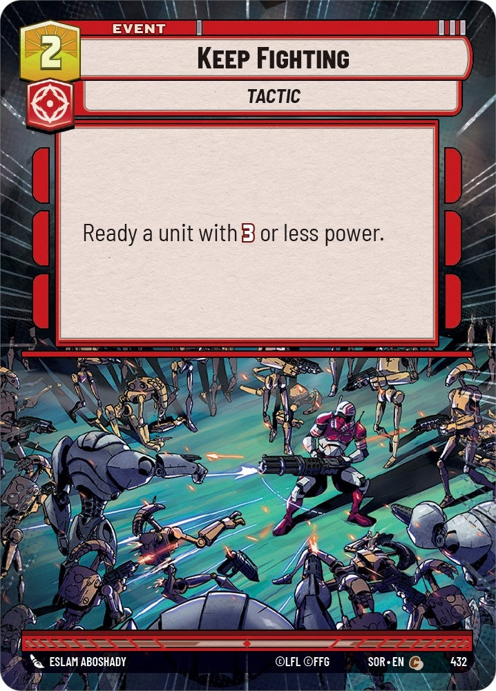 Image for Keep Fighting (Hyperspace) (Spark of Rebellion) (432) - Star Wars: Unlimited