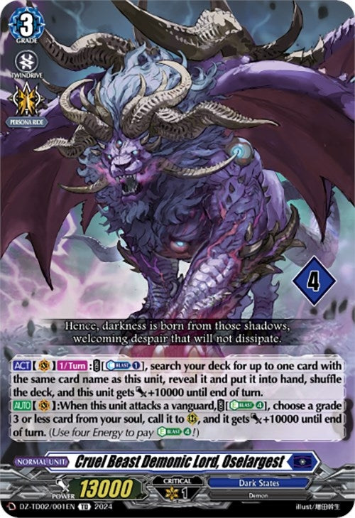 Image for Cruel Beast Demonic Lord, Oselargest (4) (DZ-TD02: Start Up Trial Deck "Dark States") (DZ-TD02/001EN) - Cardfight Vanguard