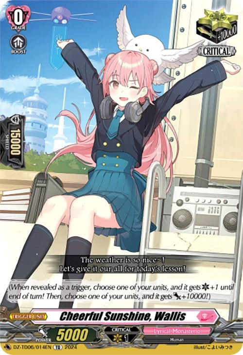 Image for Cheerful Sunshine, Wallis (DZ-TD06: Start Up Trial Deck "Lyrical Monasterio") (DZ-TD06/014EN) - Cardfight Vanguard
