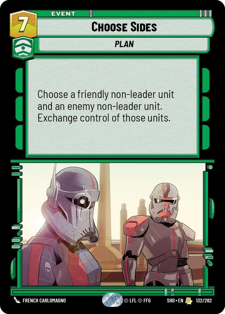 Image for Choose Sides (Shadows of the Galaxy) (132/262) - Star Wars: Unlimited