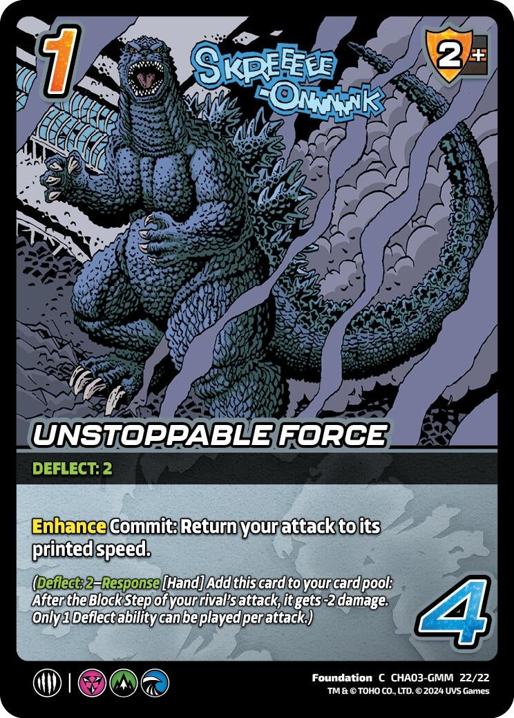 Image for Unstoppable Force (Challenger Series: Godzilla) (CHA03-GMM 22/22) - UniVersus