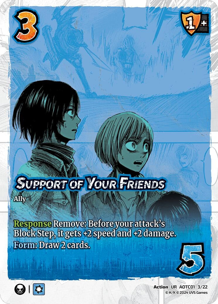 Image for Support of Your Friends (Challenger Series: Attack on Titan: Battle for Humanity) (CS1 3/22) - UniVersus