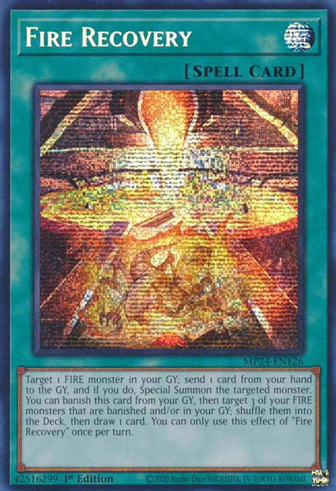 Image for Fire Recovery (25th Anniversary Tin: Dueling Mirrors) (MP24-EN126) - YuGiOh