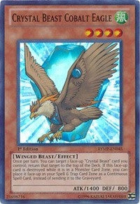 Image for Crystal Beast Cobalt Eagle (Ra Yellow Mega Pack) (RYMP-EN045) - YuGiOh