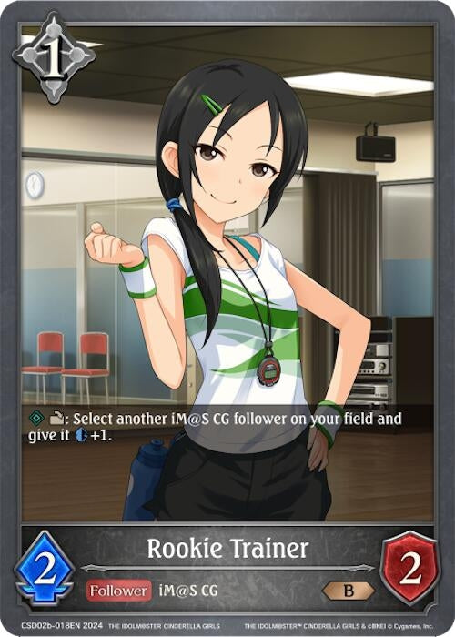 Image for Rookie Trainer (CSD02: THE IDOLM@STER CINDERELLA GIRLS) (CSD02b-018EN) - Shadowverse: Evolve