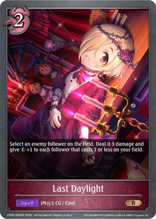 Image for Last Daylight (CP02: THE IDOLM@STER CINDERELLA GIRLS) (CP02-085EN) - Shadowverse: Evolve