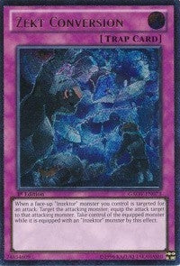 Image for Zekt Conversion (UTR) (Galactic Overlord) (GAOV-EN073) - YuGiOh