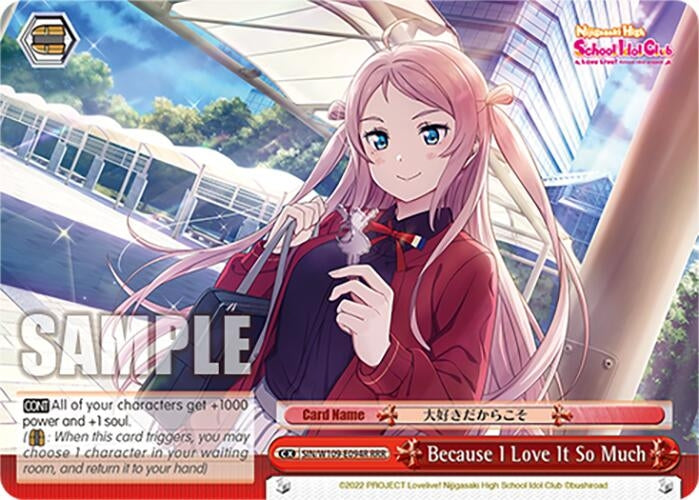 Image for Because I Love It So Much (RRR) (Love Live! School idol festival 2 MIRACLE LIVE!) (SIN/W109-E094R RRR) - Weiss Schwarz