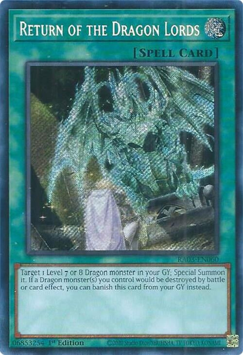 Image for Return of the Dragon Lords (Secret Rare) (Quarter Century Bonanza) (RA03-EN060) - YuGiOh