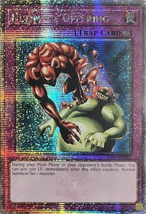 Image for Ultimate Offering (Quarter Century Secret Rare) (Quarter Century Bonanza) (RA03-EN088) - YuGiOh