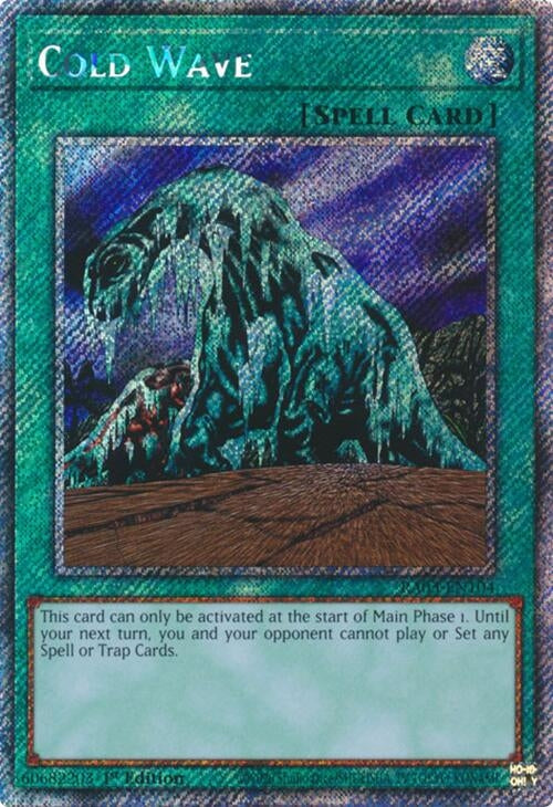 Image for Cold Wave (Platinum Secret Rare) (Quarter Century Bonanza) (RA03-EN104) - YuGiOh