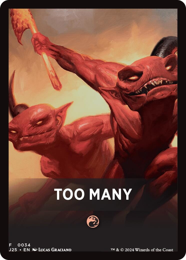 Image for Too Many Theme Card (Foundations Jumpstart) (34) - Magic: The Gathering