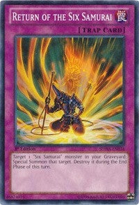 Image for Return of the Six Samurai (Structure Deck: Samurai Warlords) (SDWA-EN034) - YuGiOh