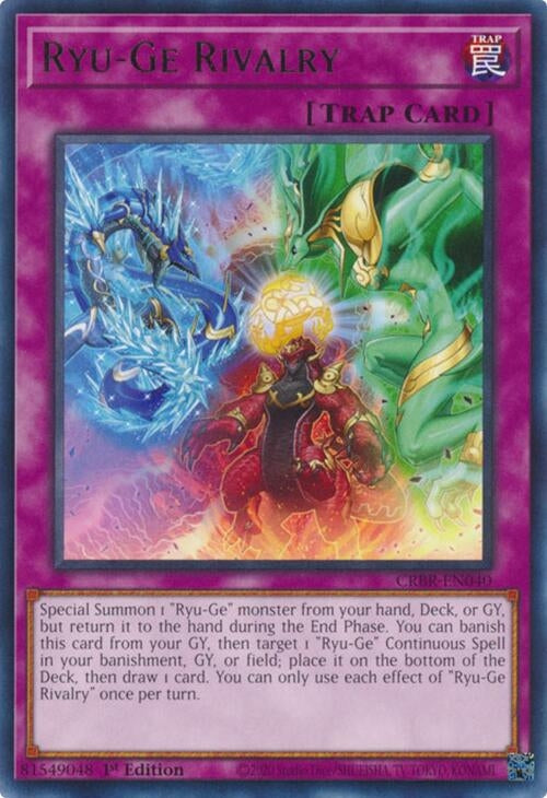 Image for Ryu-Ge Rivalry (Crossover Breakers) (CRBR-EN040) - YuGiOh