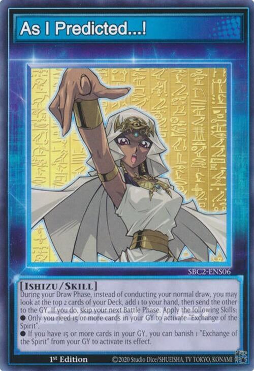 Image for As I Predicted...! (Speed Duel: Battle City Finals) (SBC2-ENS06) - YuGiOh