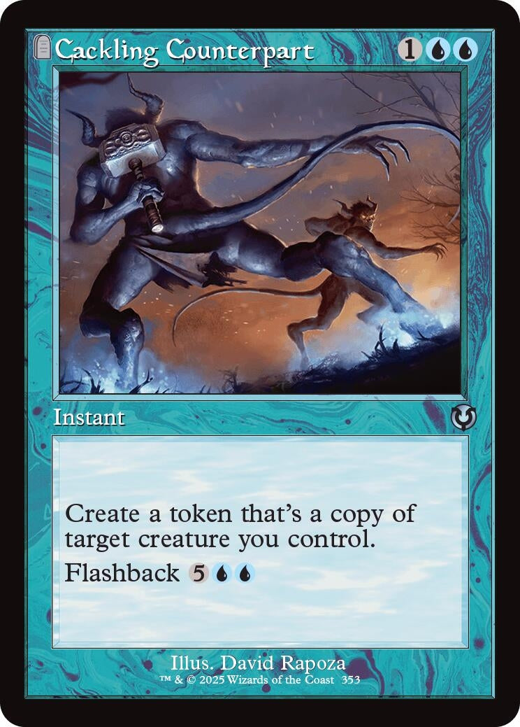 Image for Cackling Counterpart (Retro Frame) (Innistrad Remastered) (353) - Magic: The Gathering