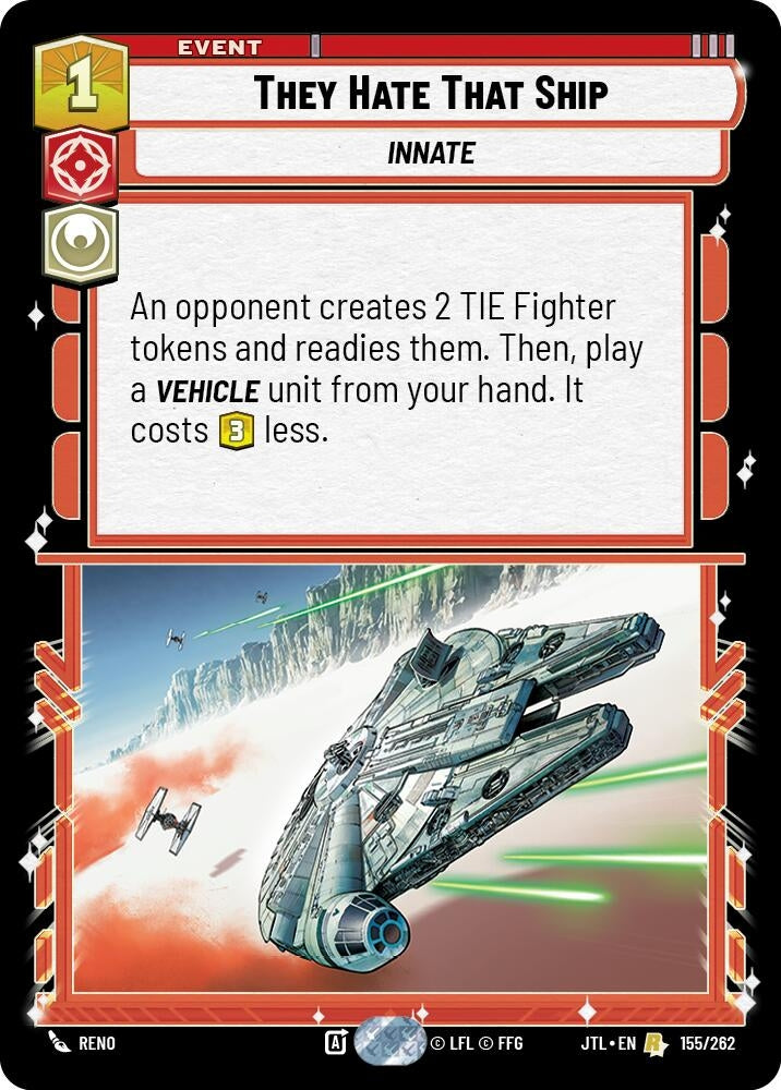 Image for They Hate That Ship (Jump to Lightspeed) (155/262) - Star Wars: Unlimited
