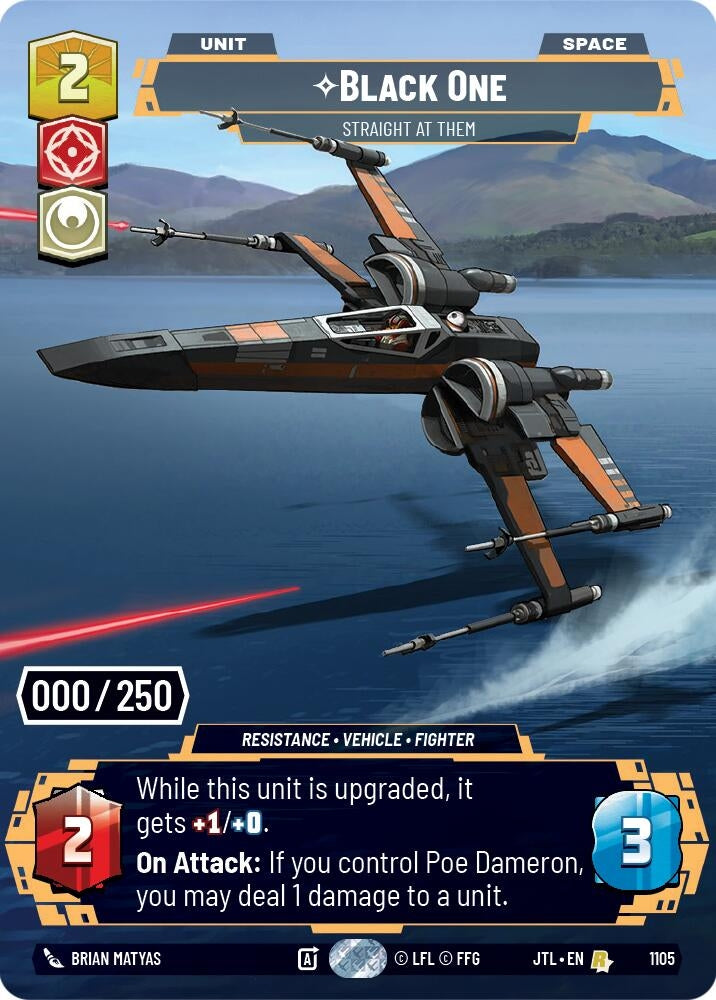 Image for Black One - Straight At Them (Serialized) (Jump to Lightspeed) (1105) - Star Wars: Unlimited