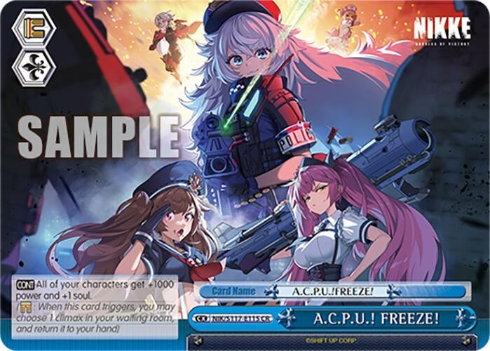 Image for A.C.P.U.! FREEZE! (GODDESS OF VICTORY: NIKKE) (NIK/S117-E115 CR) - Weiss Schwarz