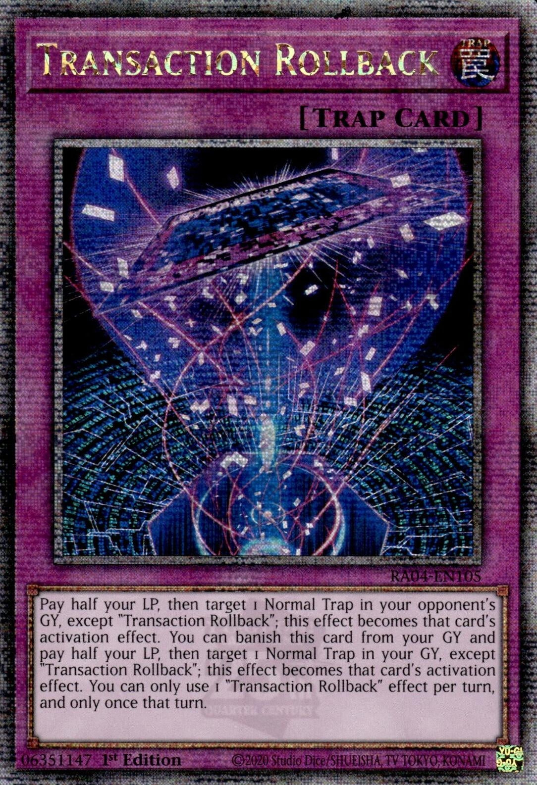 Image for Transaction Rollback (Quarter Century Secret Rare) (Quarter Century Stampede) (RA04-EN105) - YuGiOh