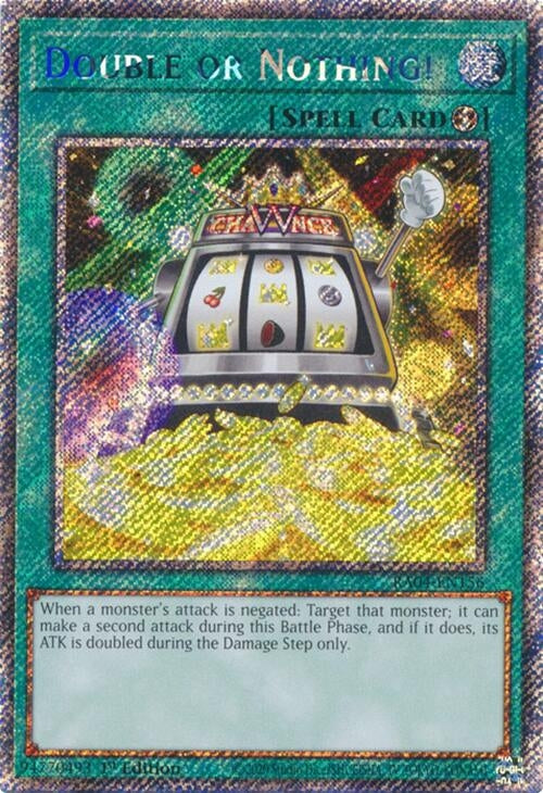 Image for Double or Nothing! (Platinum Secret Rare) (Quarter Century Stampede) (RA04-EN156) - YuGiOh