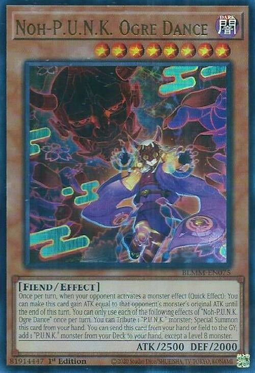 Image for Noh-P.U.N.K. Ogre Dance (Battles of Legend: Monster Mayhem) (BLMM-EN075) - YuGiOh
