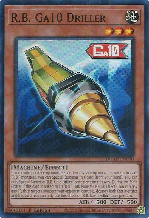Image for R.B. Ga10 Driller (Duelist's Advance) (DUAD-EN090) - YuGiOh