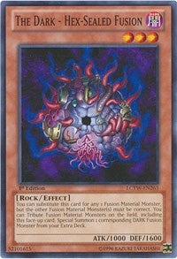 Image for The Dark - Hex-Sealed Fusion (Legendary Collection 3: Yugi's World) (LCYW-EN263) - YuGiOh