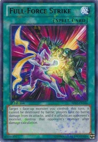 Image for Full-Force Strike (Mosaic Rare) (Battle Pack 2: War of the Giants) (BP02-EN166) - YuGiOh