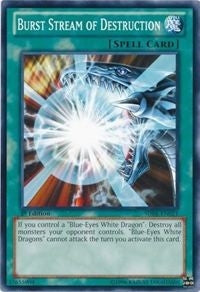 Image for Burst Stream of Destruction (Structure Deck: Saga of Blue-Eyes White Dragon) (SDBE-EN021) - YuGiOh