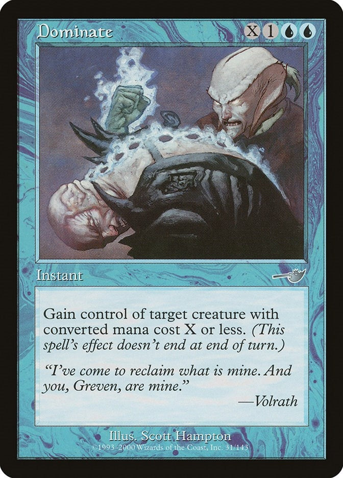 Image for Dominate (Nemesis) (31) - Magic: The Gathering