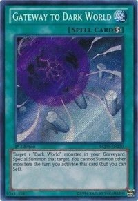 Image for Gateway to Dark World (Legendary Collection 4: Joey's World) (LCJW-EN250) - YuGiOh