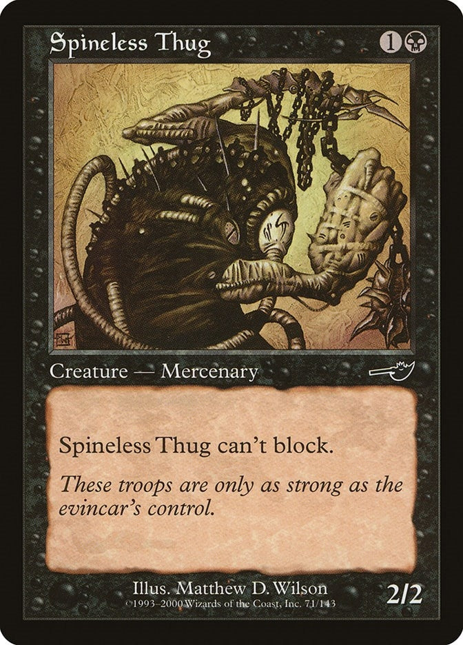 Image for Spineless Thug (Nemesis) (71) - Magic: The Gathering