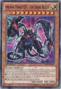 Image for Arcana Force EX - The Dark Ruler (Starfoil) (Star Pack 2013) (SP13-EN043) - YuGiOh