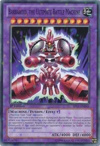 Image for Barbaroid, the Ultimate Battle Machine (Starfoil) (Star Pack 2013) (SP13-EN045) - YuGiOh