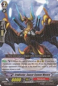 Image for Eradicator, Saucer Cannon Wyvern (BT10: Triumphant Return of the King of Knights) (BT10/036EN) - Cardfight Vanguard