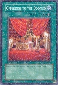 Image for Offerings to the Doomed (Duel Terminal 2) (DT02-EN039) - YuGiOh