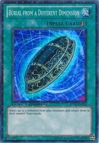 Image for Burial from a Different Dimension (Duel Terminal 3) (DT03-EN044) - YuGiOh