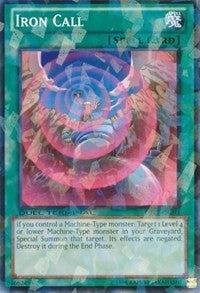 Image for Iron Call (Duel Terminal 7) (DT07-EN093) - YuGiOh