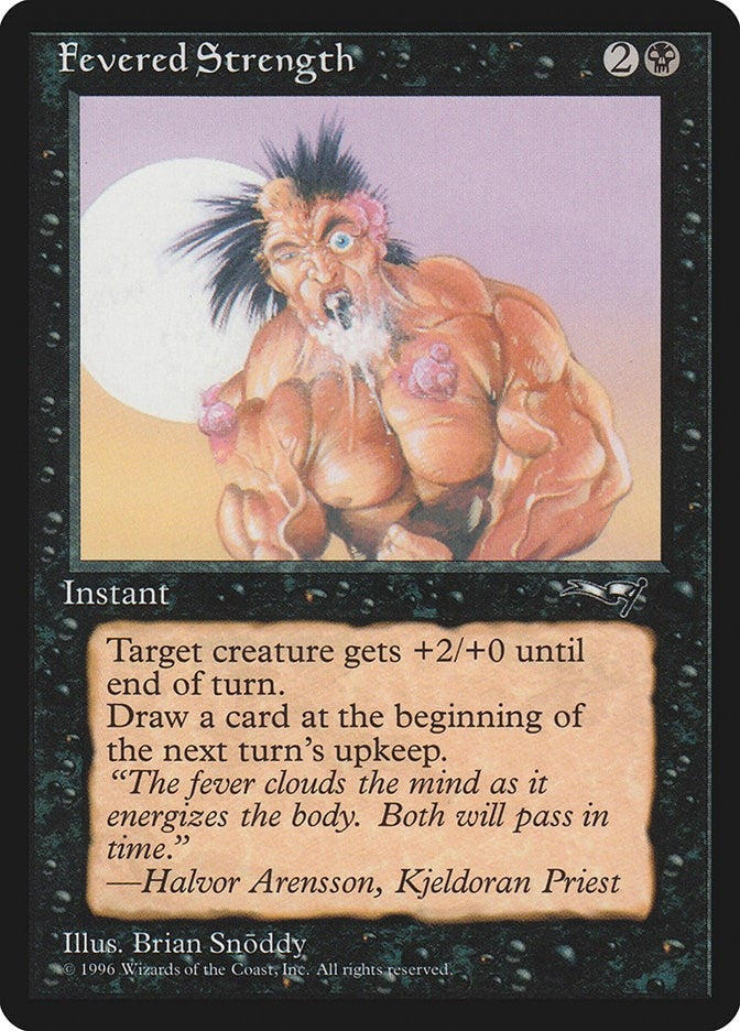 Image for Fevered Strength (Foaming at Mouth) (Alliances) (11) - Magic: The Gathering