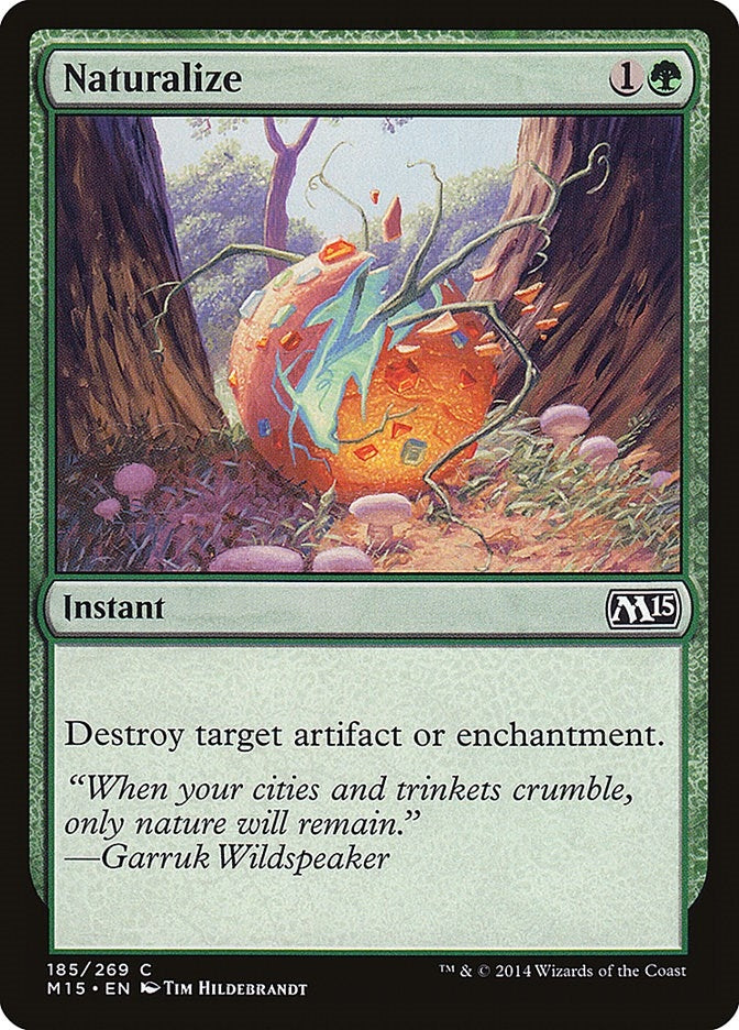 Image for Naturalize (Magic 2015 (M15)) (185) - Magic: The Gathering
