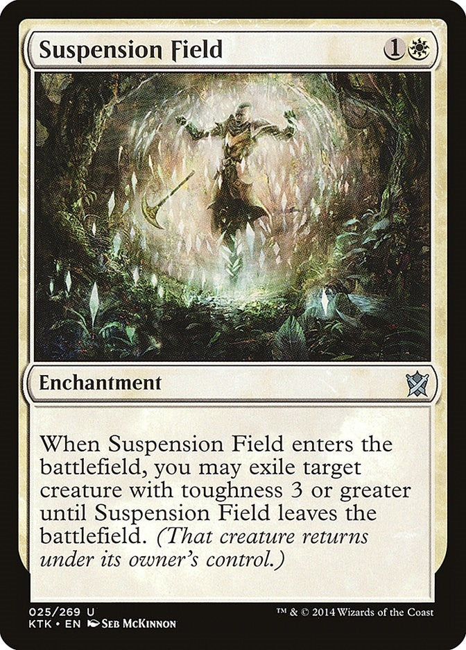 Image for Suspension Field (Khans of Tarkir) (25) - Magic: The Gathering