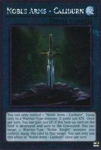 Image for Noble Arms - Caliburn (Noble Knights of the Round Table Box Set) (NKRT-EN021) - YuGiOh
