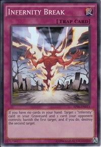 Image for Infernity Break (Astral Pack 6) (AP06-EN013) - YuGiOh