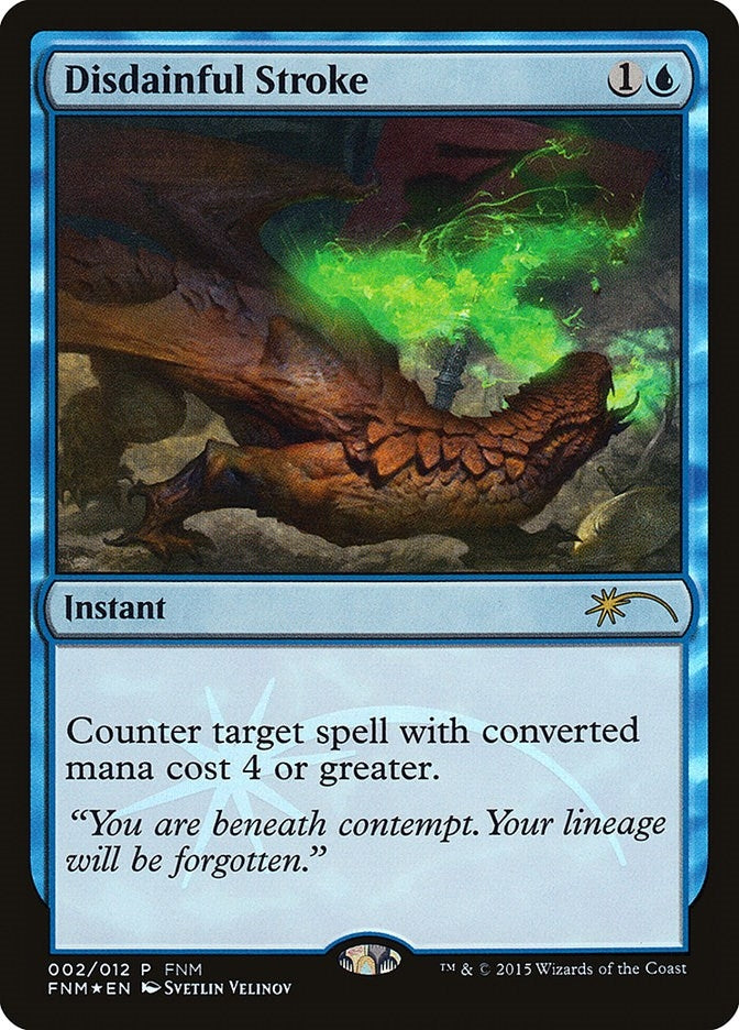 Image for Disdainful Stroke (FNM Promos) (2) - Magic: The Gathering