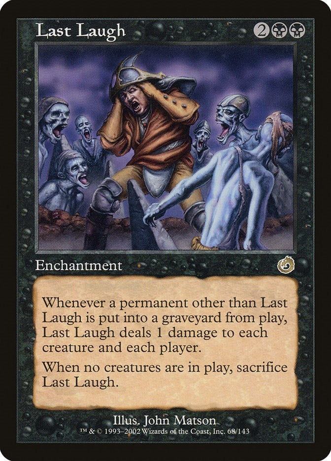 Image for Last Laugh (Torment) (68) - Magic: The Gathering