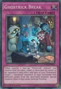 Image for Ghostrick Break (World Superstars) (WSUP-EN043) - YuGiOh