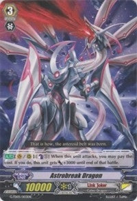 Image for Astrobreak Dragon (G-TD05: Fateful Star Messiah) (G-TD05/003EN) - Cardfight Vanguard