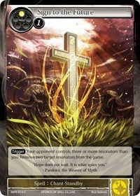 Image for Sign to the Future (The Moon Priestess Returns) (MPR-014) - Force of Will